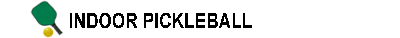 Indoor Pickleball Schedule